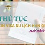 Các Loại Visa Hàn Quốc Du Lịch