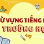 Học Sinh Hàn Học Tiếng Việt Là Gì Trong Tiếng Anh Là Gì Ạ