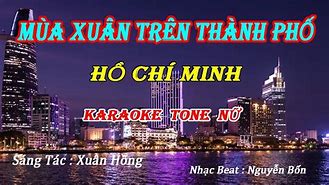 Karaoke Mùa Xuân Thành Phố Hồ Chí Minh